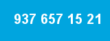 937 657 15 21
